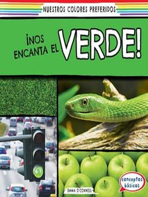 cover image of ¡Nos encanta el verde! (We Love Green!)
